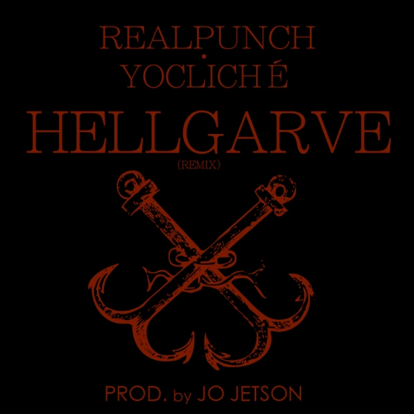 YoCliché ft. RealPunch - Hellgarve Remix